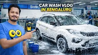 BOSCH Car wash Service in bengaluru | Tata Nexon wash vlog 📽️