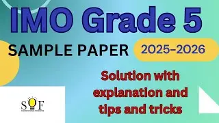 IMO sample paper| Grade 5 Olympiad sample paper| SOF IMO 2025| Class 5 IMO questions| IMO 2025-26