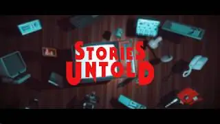 Stories Untold Part 1 - The House Abandon - No Commentary