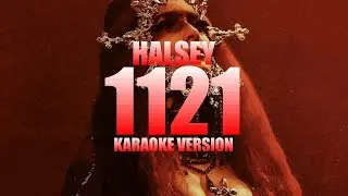 1121 - Halsey (Instrumental Karaoke) [KARAOK&J]