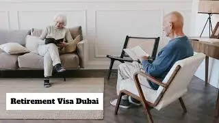 How to get 5 Years Retirement Visa in Dubai| Just Listed Properties
