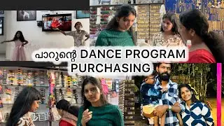 പാറുന്റെ next ഡാൻസ് program 😃🥳 purchasing തുടങ്ങി ഞങ്ങൾ 😊😊