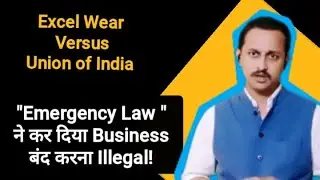 Excel Wear vs Union of India | Landmark Case on Business Closure | ID Act 1948
