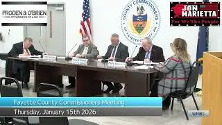 Fayette County Commissioners Meeting 1/15/26
