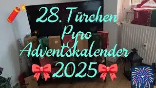 28. T&uuml;rchen vom Pyro Adventskalender 🎀 2025 🎀🌛🎆🎇🎄🕯️🎁