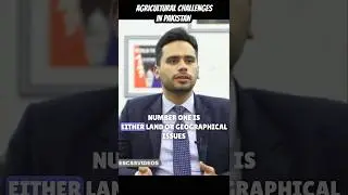 Agricultural Challenges in Pakistan - CSS Mock interview Pakistan