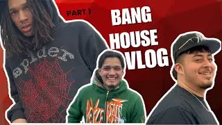 Bang House Pt.1!!! Who Let Us Live Together?!