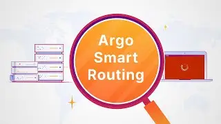 Scaling Globally? Use Argo Smart Routing to Cut Latency for Users Worldwide