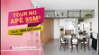 Tour pelo Apê 95 m² feat. JMA Estúdio #GabyNoProjeto | Gaby Garciia