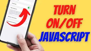 How To Enable Or Disable Javascript On iPhone