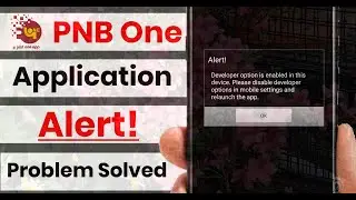 PNB One App Not Open Problem | PNB One App Open Nahi Ho Raha Hai? PNB One App Not Open Problem FIX