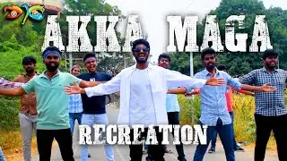 AKKA MAGA VIDEO SONG RECREATION | MUGAI | SHOW DOWN 2024 | TEAM DRAMATIX