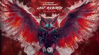 Revolxist & Psychoweapon - Last Rebirth (Rushcore 2025 Anthem)