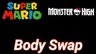 Mario Bros x Monster High Body Swap #shorts