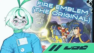 Save the World with Friendship and Swords! Fire Emblem: Shadow Dragon Part 1