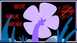 Hot Milk Meme: UNKNOWN