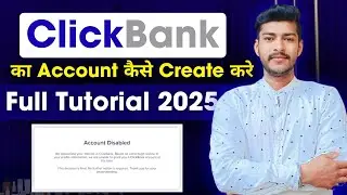 How to Create ClickBank Account in India (Step-by-Step 2025)