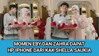 Momen eby dan zahra dapat hp iphone 17 pro max, zahra sangat terharu #zahby 