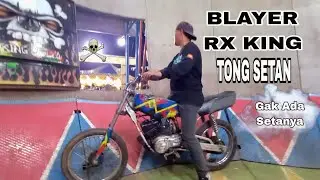 BLAYER RX KING TONG SETAN PASAR MALAM