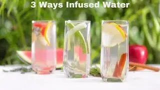 3 Wat Infused Detox Water | Cucumber Ginger | Watermelon Rosemary | Apple Cinnamon | Morning Detox