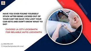 Best Auto Locksmith LA | LA City Locksmith