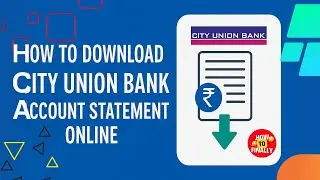 City Union Bank Statement PDF Download | How to download CUB account statement | #cityunionbank