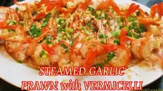 STEAMED GARLIC PRAWNS with VERMICELLI #Easychineserecipes #Seafood #Easyrecipe #my_winzy