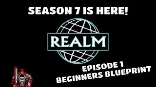 Realm NFT Game | Beginner Blueprint Kickoff | Season 7 Episode 1 | WAX Blockchain