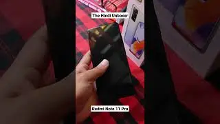 Redmi Note 11 Pro Unboxing || Redmi Note 11 || The Hindi Unboxer