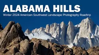 ALABAMA HILLS Landscape Photography - Owens Valley, eastern California
