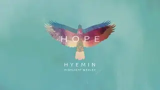 HYEMIN 혜민 1st album 'HOPE' [Highlight Medley]