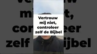 Toets Alles aan Gods Woord: Groei in Geloof