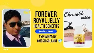 Forever Royal Jelly @omeshsolanki4498  #nutrition #royal #food #forever #royaljelly #flp #products