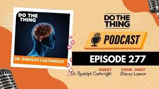 Episode 277: Dr. Rudolph Cartwright: Unlocking Memory Mastery with Exereading