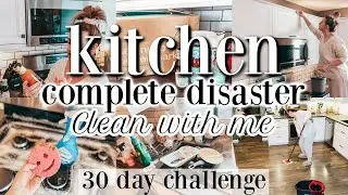 KITCHEN DISASTER CLEAN WITH ME | REAL LIFE CLEANING MOTIVATION | 2022 CLEAN WITH ME | THRIVE HAUL