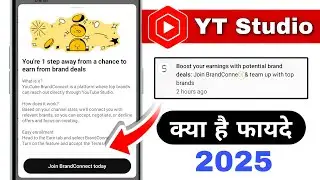 Boost your earnings with potential brand deals: Join Brand connect & team up with top brands