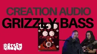 UNDERRATED BASS DISTORTION PEDAL (Creation Audio Labs Grizzly Bass Review)