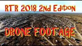 RTR 2018 2nd Edition Drone Footage at Quartzsite AZ - Stone Cabin Attempt