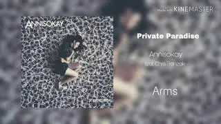 Annisokay - Private Paradise feat. Chris Fronzak