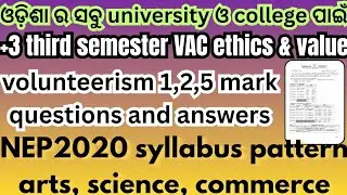 +3 third semester vac ethics value question and answer for all university