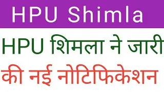 HPU Shimla latest Update Notification 2023