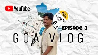 South GOA VLOG EPISODE-8 / naughty jattz vlog 