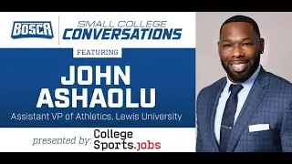 Small College Connections: John Ashaolu