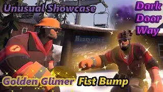TF2 Showcase: Golden Glimmer Fist Bump & Dark Doorway Unusual Defragmenting Hard Hat!
