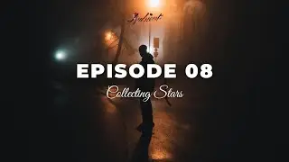 Collecting Stars - Episode 08 [ambient electronic beats]