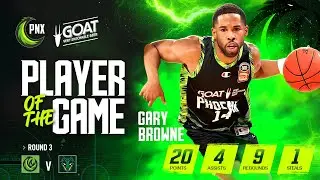GOAT Player of the Game - Gary Browne (Round 3 vs JackJumpers, NBL24)