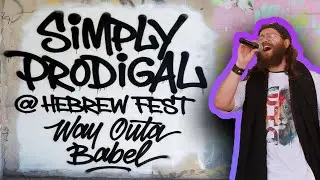 Simply Prodigal - Live at HebrewFest 25'