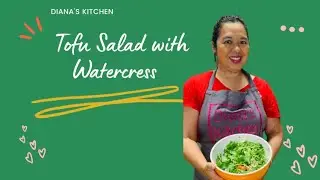 Tofu Salad with Watercress