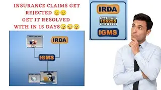 IRDAI IGMS for Insurance related Claim when Companies Don't Listen or Rejects for silly Reasons.