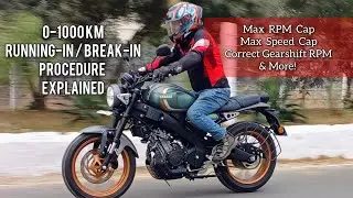 Yamaha XSR155 Runnig-in Procedure Engine Break-in Period Do's & Don'ts Correct RPM Range Gearshifts